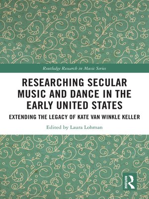 cover image of Researching Secular Music and Dance in the Early United States